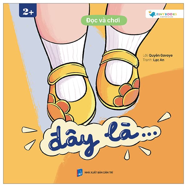 Sách Đọc Và Chơi - Đây Là… - Quyên Gavoge