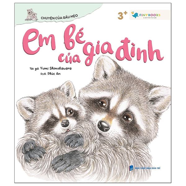 Sách Chuyện Của Gấu Mèo - Em Bé Của Gia Đình - Yumi Shimokawara