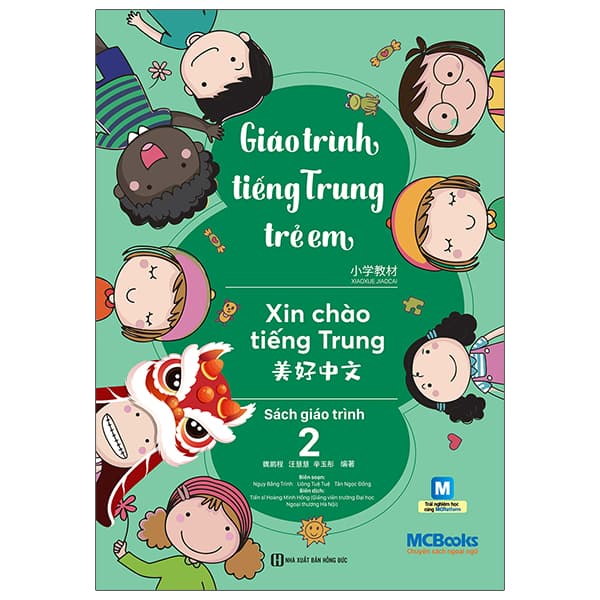 Sách Giáo Trình Tiếng Trung Trẻ Em - Xin Chào Tiếng Trung - Sách Giáo Trìn - Giáo Dục Hoa Ngữ