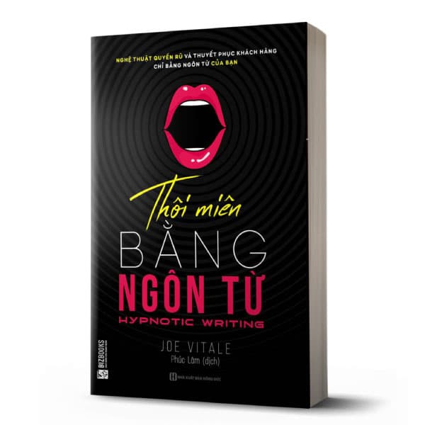 Sách Thôi Miên Bằng Ngôn Từ (Tái Bản 2024) - Joe Vitale
