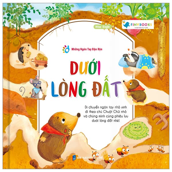 Sách Những Ngón Tay Bận Rộn - Dưới Lòng Đất - Đan Long