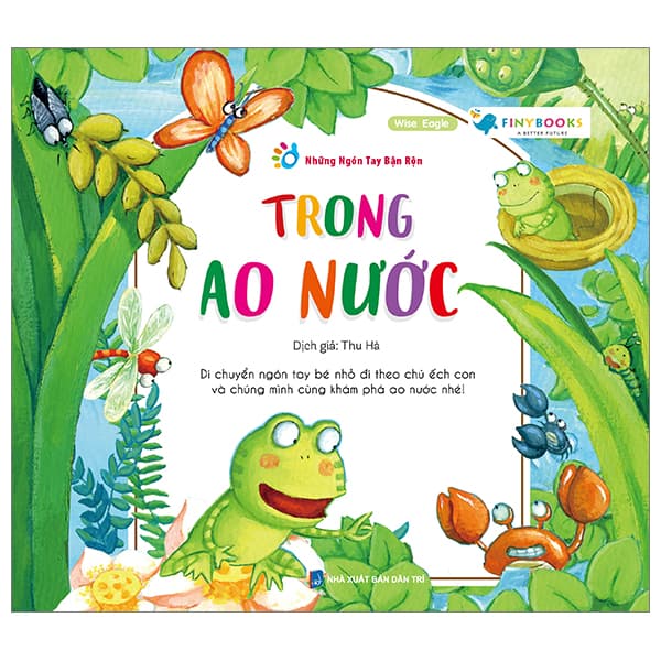 Sách Những Ngón Tay Bận Rộn - Trong Ao Nước - Wise Eagle