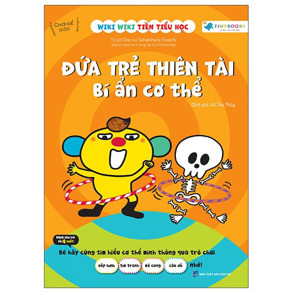 Sách Wiki Wiki Tiền Tiểu Học - Đứa Trẻ Thiên Tài - Bí Ẩn Cơ Thể - GS Sahakihara Youichi