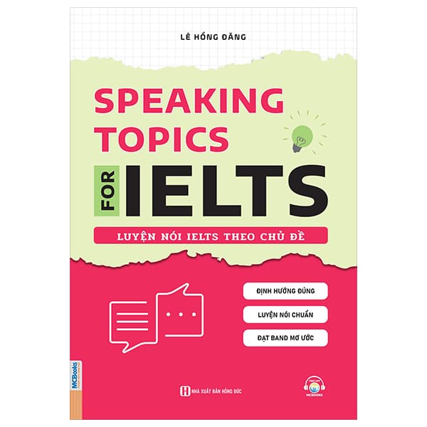Sách Speaking Topics For Ielts - Luyện Nói Ielts Theo Chủ Đề - Lê Hồng Đăng