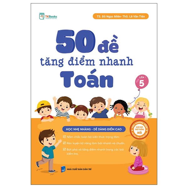 Sách 50 Đề Tăng Điểm Nhanh Toán Lớp 5 - ThS Lê Văn Tiến