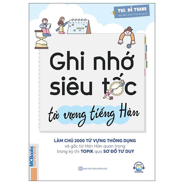 Sách Ghi Nhớ Siêu Tốc Từ Vựng Tiếng Hàn - Làm Chủ 2000 Từ Vựng Thô - Đỗ Hồng Thanh