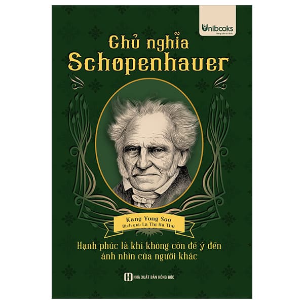 Sách Chủ Nghĩa Schopenhauer - Hạnh Phúc Là Khi Không Còn Để Ý Tới Ánh - Kang Yong Soo