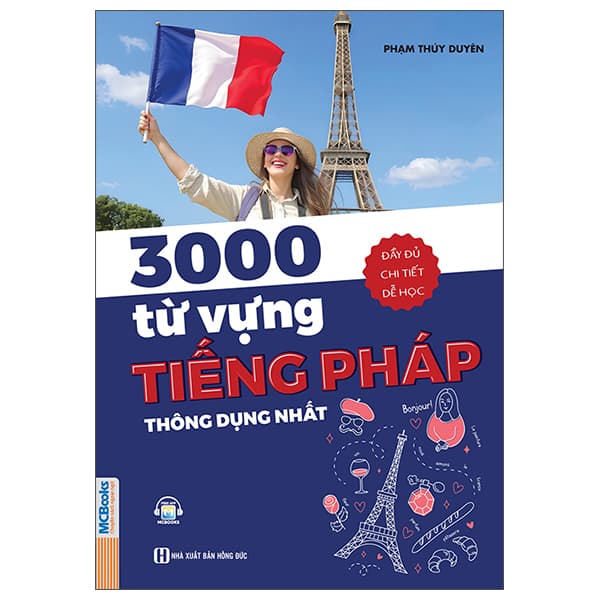Sách 3000 Từ Vựng Tiếng Pháp Thông Dụng Nhất - Phạm Thúy Duyên