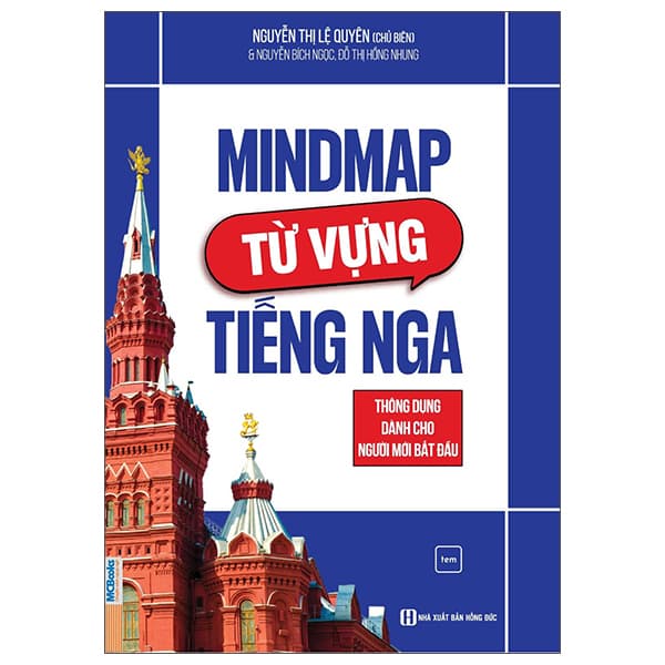 Sách Mindmap Từ Vựng Tiếng Nga Thông Dụng Dành Cho Người Mới Bắt Đ� - Nguyễn Thị Lệ Quyên