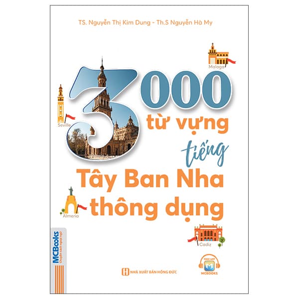 Sách 3000 Từ Vựng Tiếng Tây Ban Nha Thông Dụng - ThS Nguyễn Hà My
