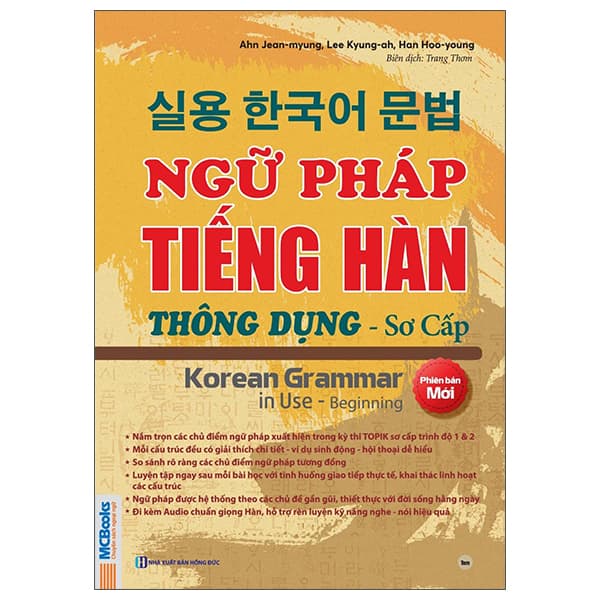 Sách Ngữ Pháp Tiếng Hàn Thông Dụng - Sơ Cấp - Korean Grammar In Use - Begi - Ahn Jean