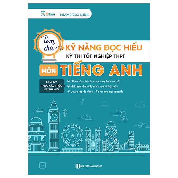 Sách Làm Chủ Kỹ Năng Đọc Hiểu Kì Thi Tốt Nghiệp THPT - Môn Tiếng An - Phạm Ngọc Minh
