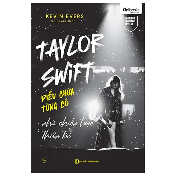 Sách Taylor Swift - Điều Chưa Từng Có - Nhà Chiến Lược Thiên Tài - Kevin Evers