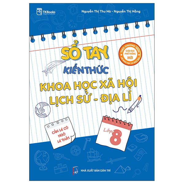 Sách Sổ Tay Kiến Thức Khoa Học Xã Hội-Lịch Sử-Địa Lí Lớp 8 - Nguyễn Thị Thu Hà