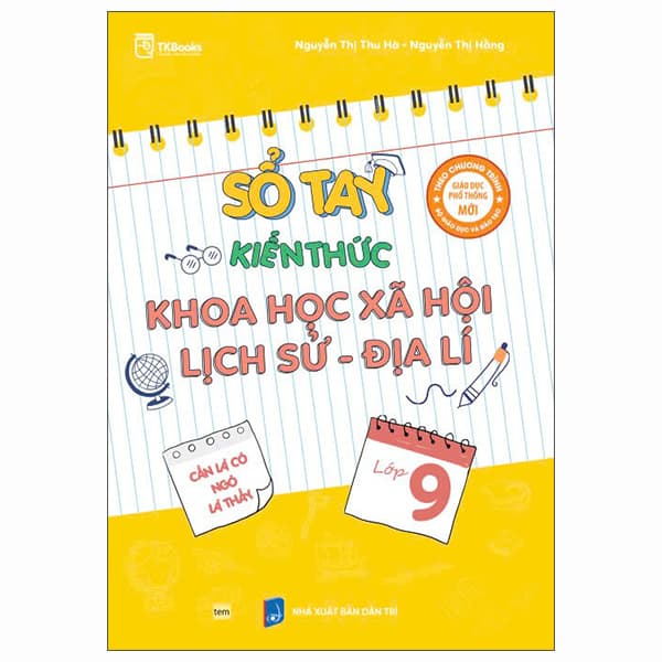 Sách Sổ Tay Kiến Thức Khoa Học Xã Hội-Lịch Sử-Địa Lí 9 - Nguyễn Thị Thu Hà