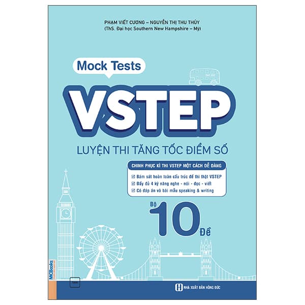 Sách VSTEP Mock Tests - Bộ 10 Đề Luyện Thi Tăng Tốc Điểm Số - Nguyễn Thị Thu Thủy