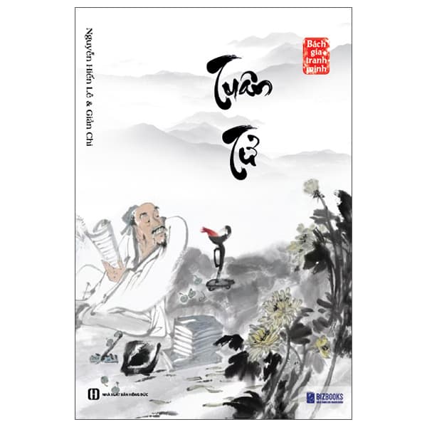 Sách Bách Gia Tranh Minh - Tuân Tử (Tái Bản 2026) - Nguyễn Hiến Lê