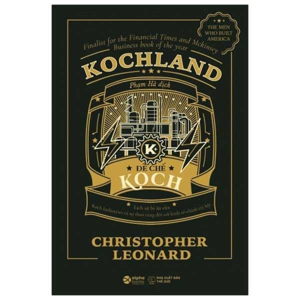 Sách Kochland - Đế Chế Koch - Christopher Leonard