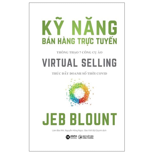 Sách Kỹ Năng Bán Hàng Trực Tuyến - Jeb Blount