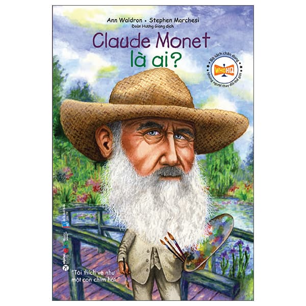 Sách Bộ Sách Chân Dung - Claude Monet Là Ai (Tái Bản 2022)