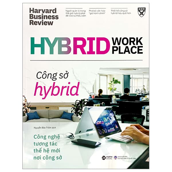 Sách Hybrid Work Place - Công Sở Hybrid - Đại Học Kinh tế Quốc Dân