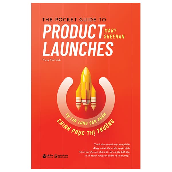 Sách Tự Tin Tung Sản Phẩm Chinh Phục Thị Trường - Mary Sheehan