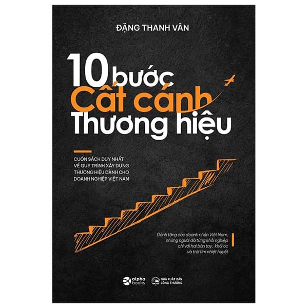 Sách 10 Bước Cất Cánh Thương Hiệu - Bìa Cứng - Thương Thương