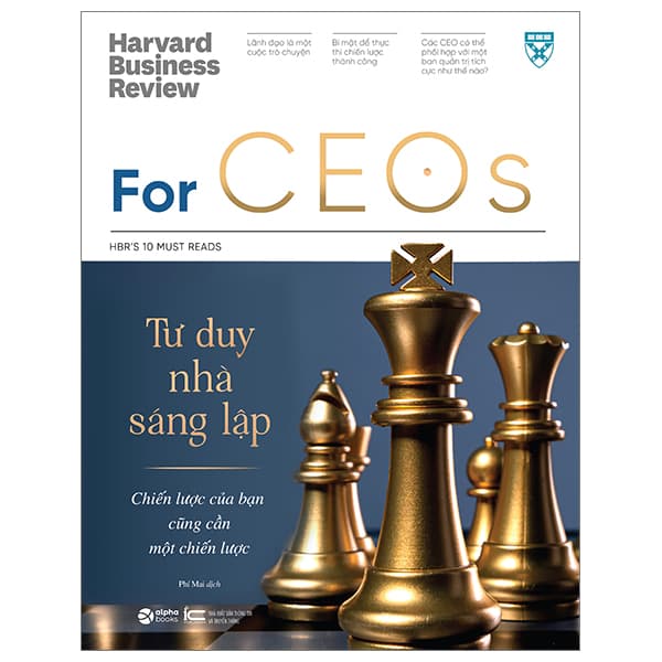 Sách HBR - For CEOS - Tư Duy Nhà Sáng Lập - Harvard Business Review
