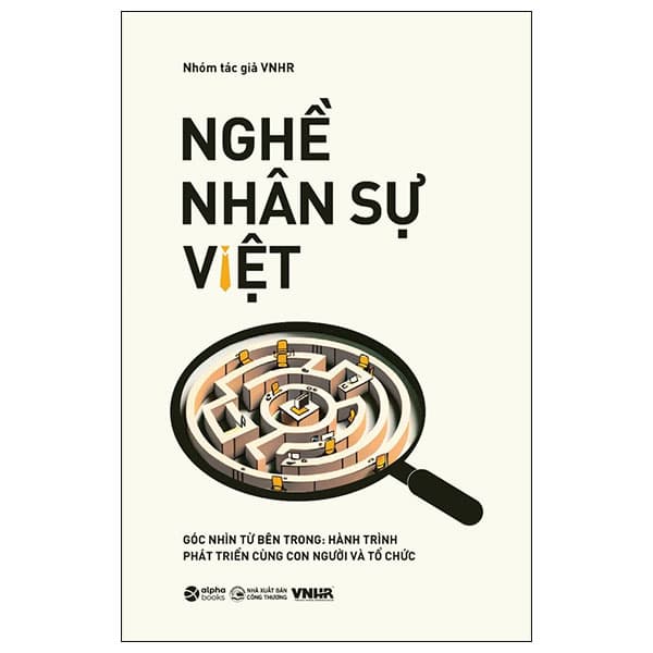 Sách Nghề Nhân Sự Việt - Góc Nhìn Từ Bên Trong: Hành Trình Phát Triển - Go