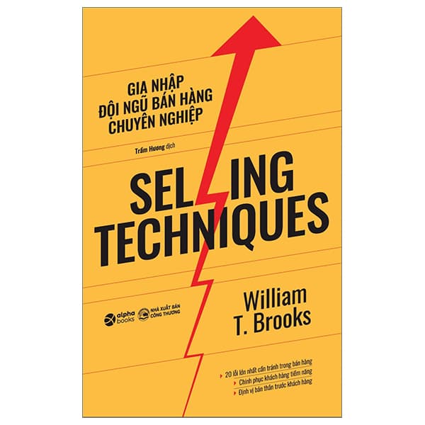 Sách Gia Nhập Đội Ngũ Bán Hàng - William T. Brooks