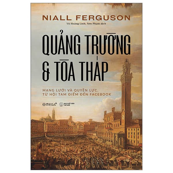Sách Quảng Trường Và Tòa Tháp