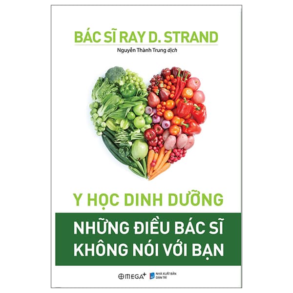 Sách Y Học Dinh Dưỡng - Những Điều Bác Sĩ Không Nói Với Bạn