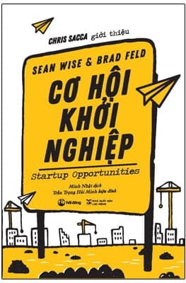 Sách Cơ Hội Khởi Nghiệp - Sean Wise
