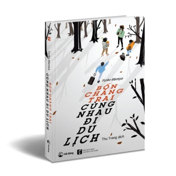 Sách Bốn Chàng Trai Cùng Nhau Đi Du Lịch - YURIKO MAMIYA