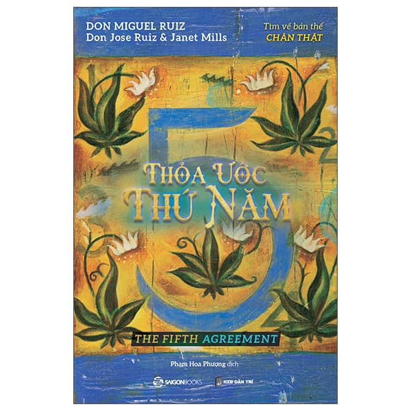 Sách Thỏa Ước Thứ Năm - Don Miguel Ruiz