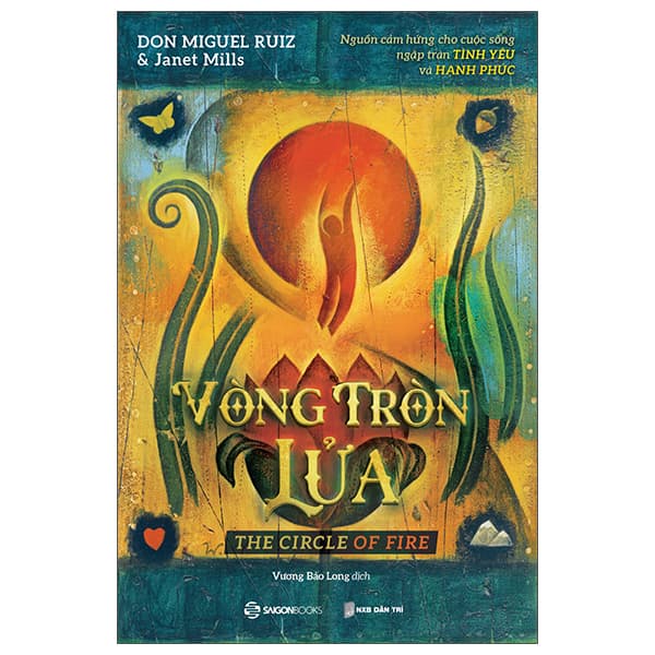 Sách Vòng Tròn Lửa - Don Miguel Ruiz