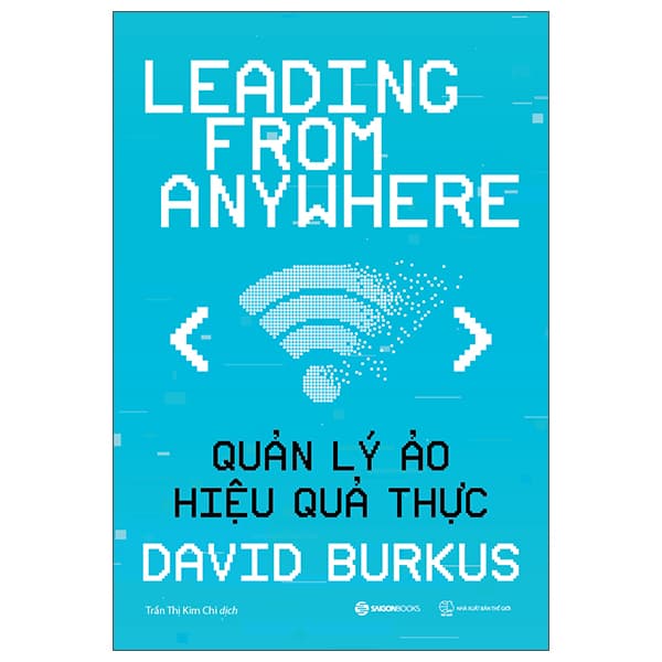 Sách Quản Lý Ảo, Hiệu Quả Thực - David Burkus