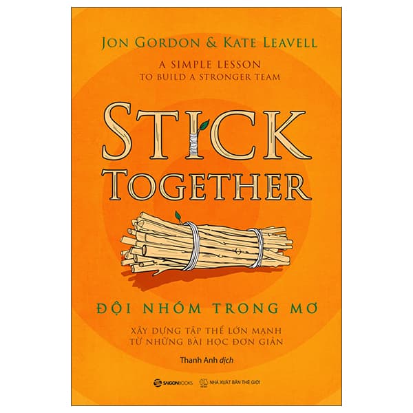 Sách Đội Nhóm Trong Mơ - Jon Gordon