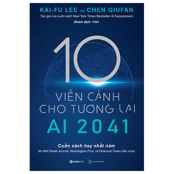Sách AI 2041 - 10 Viễn Cảnh Cho Tương Lai - Chen Qiufan