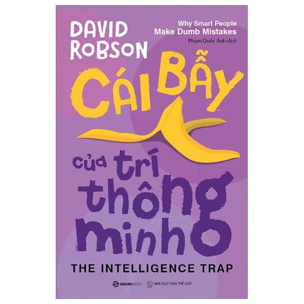 Sách Cái Bẫy Của Trí Thông Minh - David Robson
