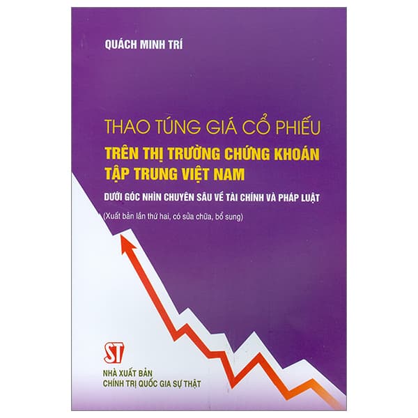 Sách Thao Túng Giá Cổ Phiếu Trên Thị Trường Chứng Khoán Tập Trung Vi� - Trung Chính