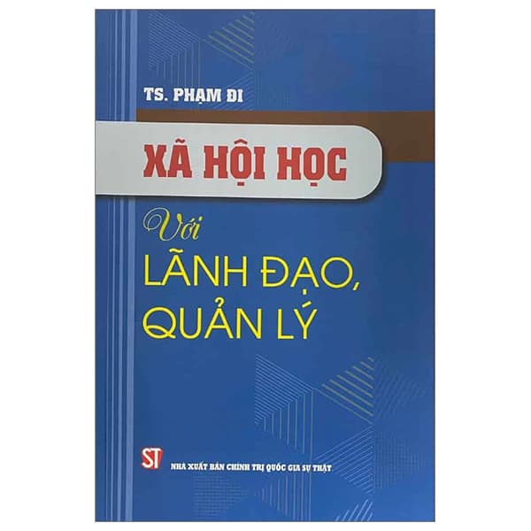 Sách Xã Hội Học Với Lãnh Đạo, Quản Lý - Di Di