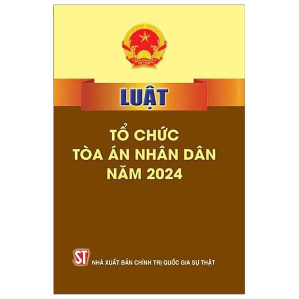 Sách Luật Tổ Chức Tòa Án Nhân Dân Năm 2024