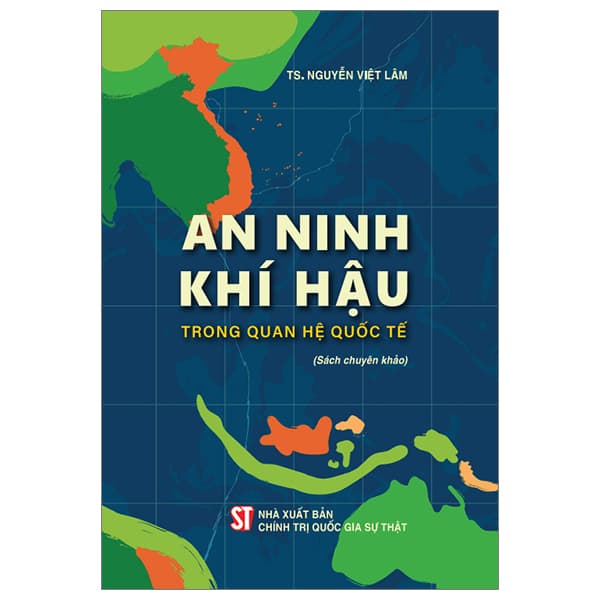 Sách An Ninh Khí Hậu Trong Quan Hệ Quốc Tế - Nguyễn An