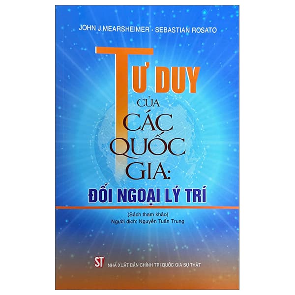 Sách Tư Duy Của Các Quốc Gia - Đối Ngoại Lý Trí