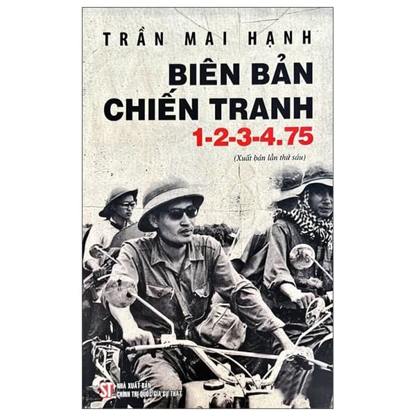 Sách Biên Bản Chiến Tranh 1-2-3-4.75 - Trần Mai Hạnh