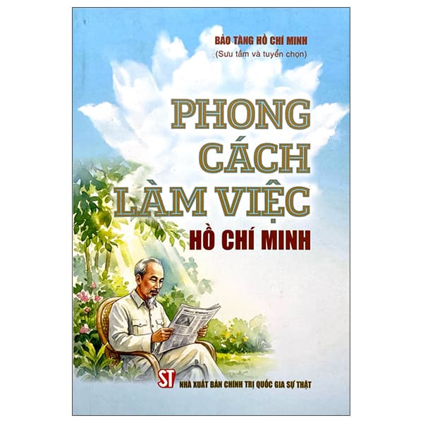 Sách Phong Cách Làm Việc Hồ Chí Minh - Minh Quốc