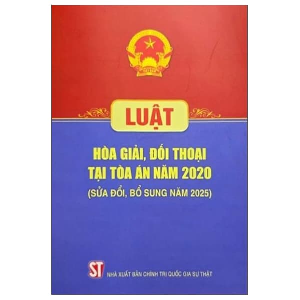 Sách Luật Hòa Giải, Đối Thoại Tại Tòa Án Năm 2020 (Sửa Đổi, Bổ S - Quốc Nam