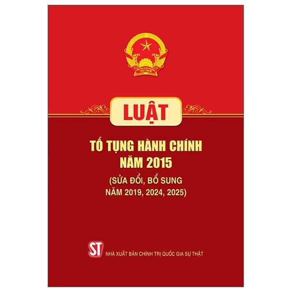 Sách Luật Tố Tụng Hành Chính Năm 2015 (Sửa Đổi, Bổ Sung Năm 2019, 202 - Quốc Nam