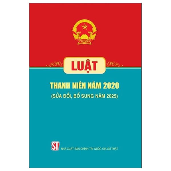 Sách Luật Thanh Niên Năm 2020 (Sửa Đổi, Bổ Sung Năm 2025)